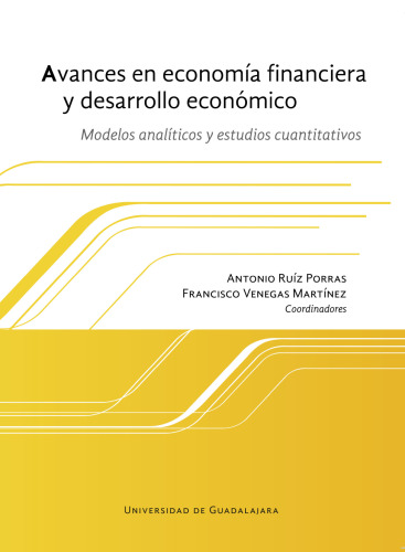 ﻿پیشرفت در اقتصاد مالی و توسعه اقتصادی. مدل تحلیلی و مطالعات کمی