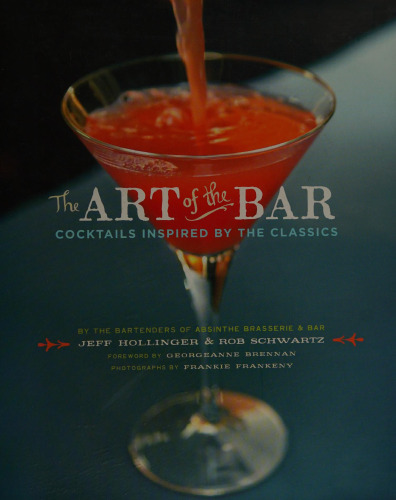 ﻿The Art of the Bar: کوکتل هایی با الهام از کلاسیک ها