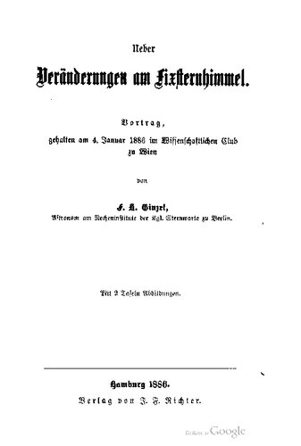 ﻿درباره تغییرات در بهشت ​​ستاره ثابت. سخنرانی ، که در 4 ژانویه 1886 در باشگاه علمی وین برگزار شد