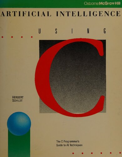 ﻿هوش مصنوعی با استفاده از C راهنمای برنامه نویس C برای تکنیک های AI