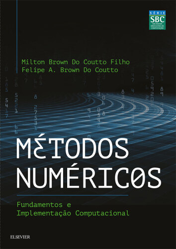 ﻿روشهای عددی: اصول و اجرای محاسباتی