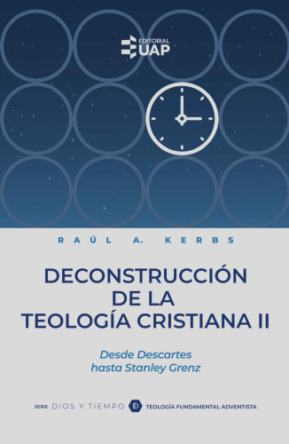 ﻿ساختارشکنی الهیات مسیحی II: از دکارت تا استنلی گرنز