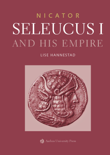 ﻿نیکاتور: سلوکوس اول و امپراتوری او