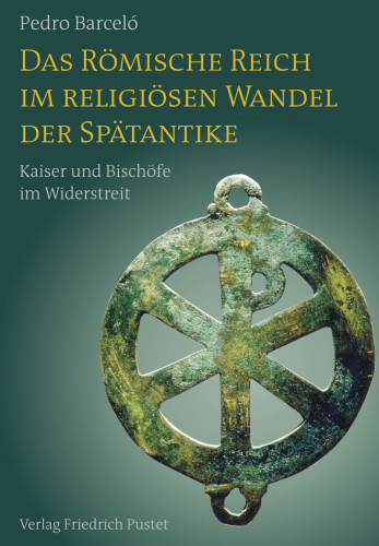 ﻿امپراتوری روم در تغییر مذهبی در اواخر باستان