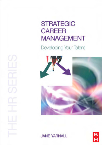 مدیریت کارآموزی استراتژیک: توسعه استعداد خود (مجموعه HR)