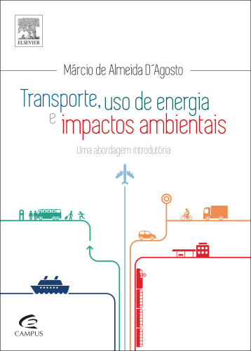 ﻿حمل و نقل ، مصرف انرژی و تأثیرات زیست محیطی 1ed