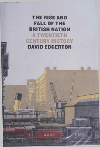 ﻿ظهور و سقوط ملت انگلیس: تاریخ قرن بیستم