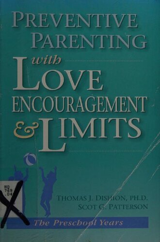 ﻿والدین پیشگیرانه با عشق ، تشویق و محدودیت ها: سالهای پیش دبستانی