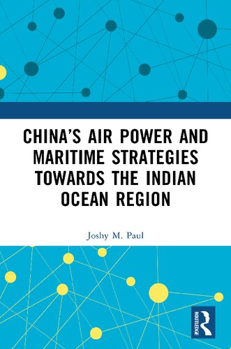 ﻿قدرت هوایی و راهبردهای دریایی چین به سمت منطقه اقیانوس هند