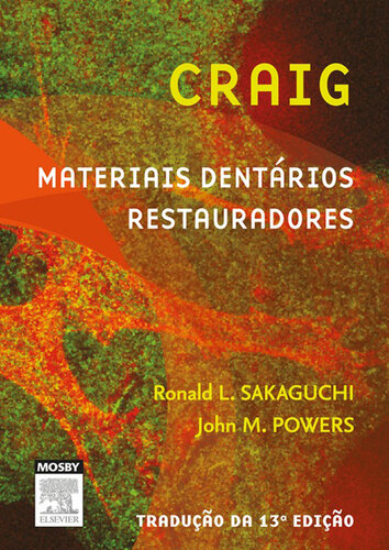 ﻿مواد دندانپزشکی کریگ: ترمیم کننده 13