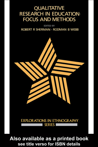 ﻿تحقیق کیفی در آموزش و پرورش: تمرکز و روش