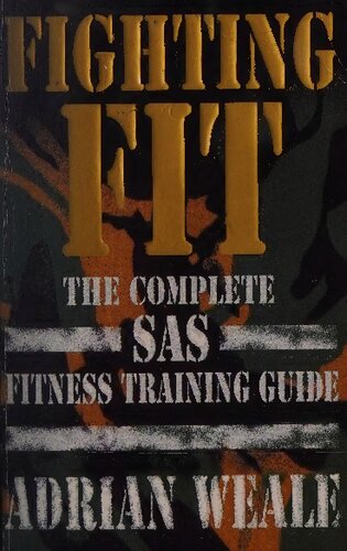 ﻿Fighting Fit: کتابچه راهنمای کامل آموزش تناسب اندام SAS