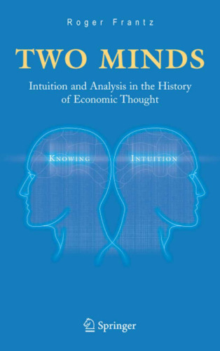 دو ذهن: شهود و تحلیل در تاریخ اندیشه اقتصادی
