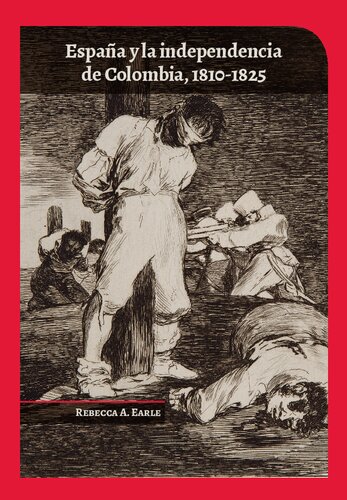 ﻿اسپانیا و استقلال کلمبیا ، 1825-1810