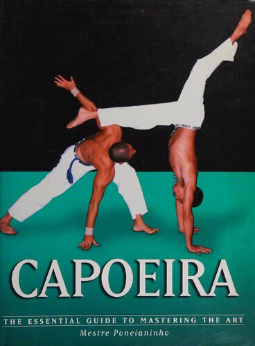 ﻿Capoeira: راهنمای اساسی برای تسلط بر هنر