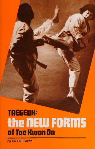 ﻿Taegeuk: اشکال جدید Tae Kwon انجام می دهد