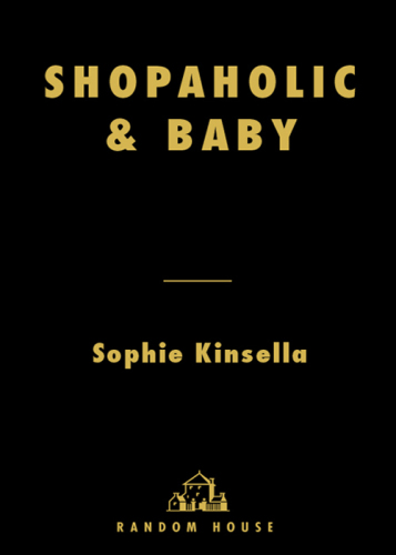 ﻿Shopaholic & Baby (Shopaholic)