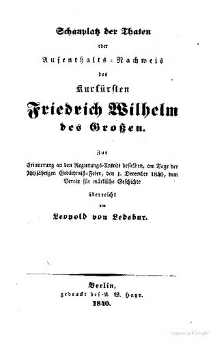﻿صحنه اعمال [اعمال] یا اثبات محل اقامت توسط انتخاب کننده فردریش ویلهلم دس گروه