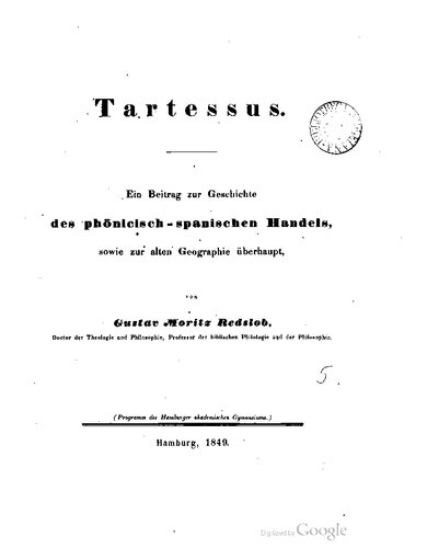 ﻿Tartessus: مشارکت در تاریخ تجارت ققنوس-اسپانیا و همچنین به طور کلی جغرافیای باستانی