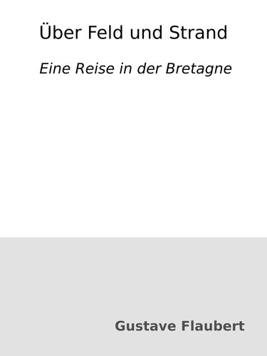 ﻿درباره مزرعه و ساحل: سفر به بریتنی
