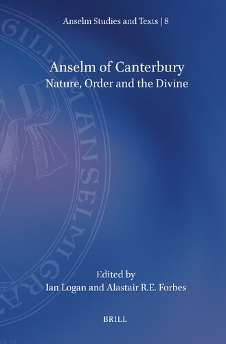 Anselm of Canterbury: Nature, Order and the Divine