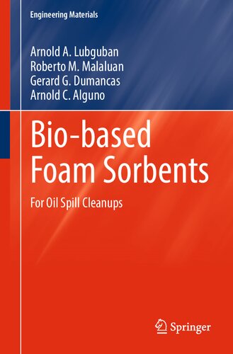 ﻿سوربنت های فوم مبتنی بر زیستی: برای پاکسازی نشت روغن