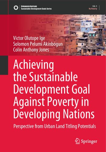 ﻿دستیابی به هدف توسعه پایدار در برابر فقر در کشورهای در حال توسعه: چشم انداز از پتانسیل های تیتراژ سرزمین شهری