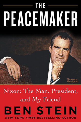 ﻿Peacemaker: Nixon: مرد ، رئیس جمهور و دوست من