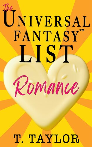 ﻿لیست فانتزی جهانی: عاشقانه (Universal Fantasy ™: Butter Up Book Your Book 3)