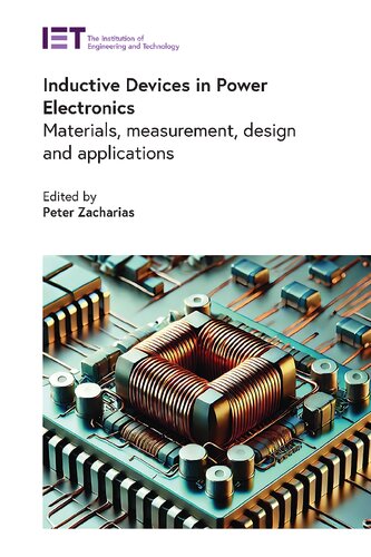 ﻿دستگاه های القایی در الکترونیک برق: مواد ، اندازه گیری ، طراحی و برنامه ها