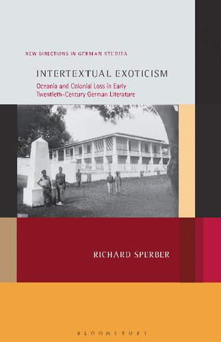 ﻿عجیب و غریب بینابینی: اقیانوسیه و از دست دادن استعمار در ادبیات آلمانی اوایل قرن بیستم