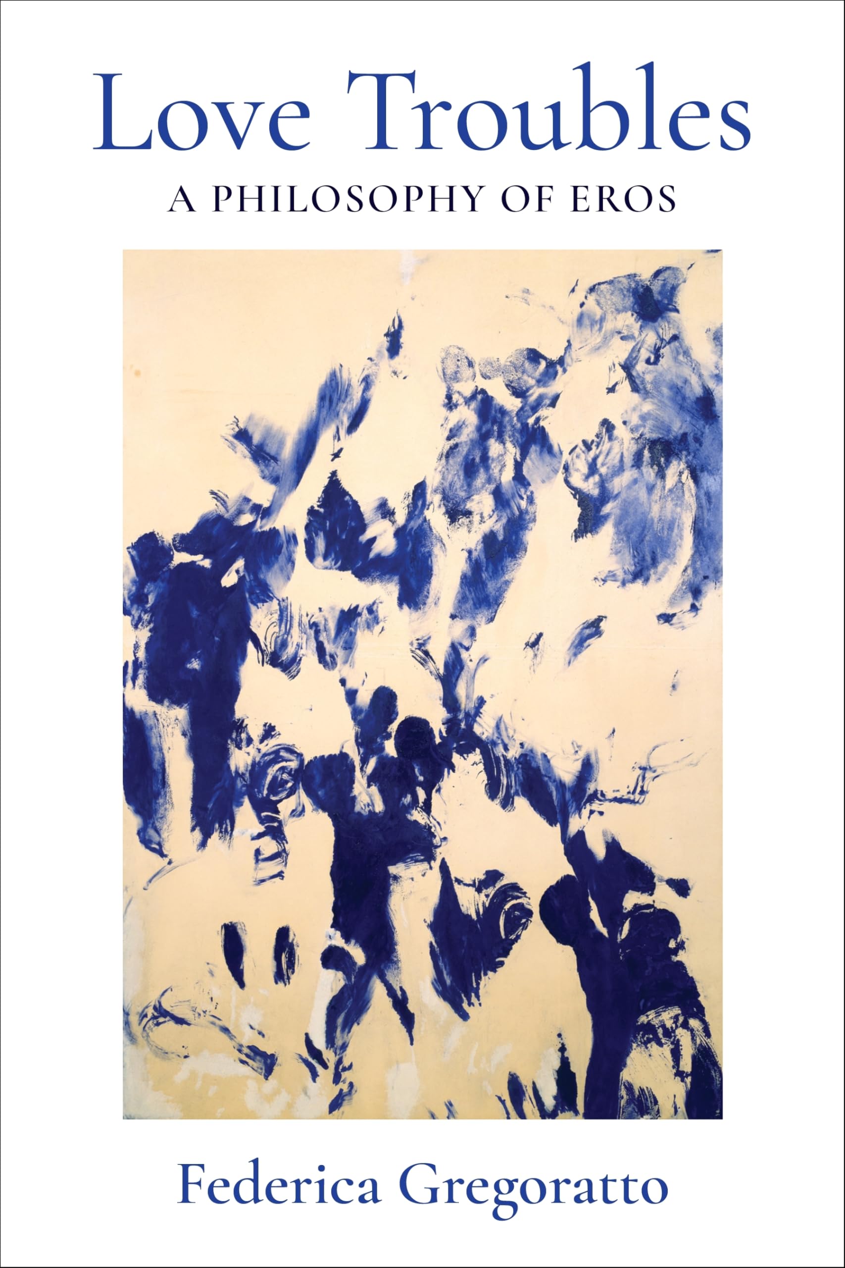 ﻿مشکلات عشق: فلسفه اروس