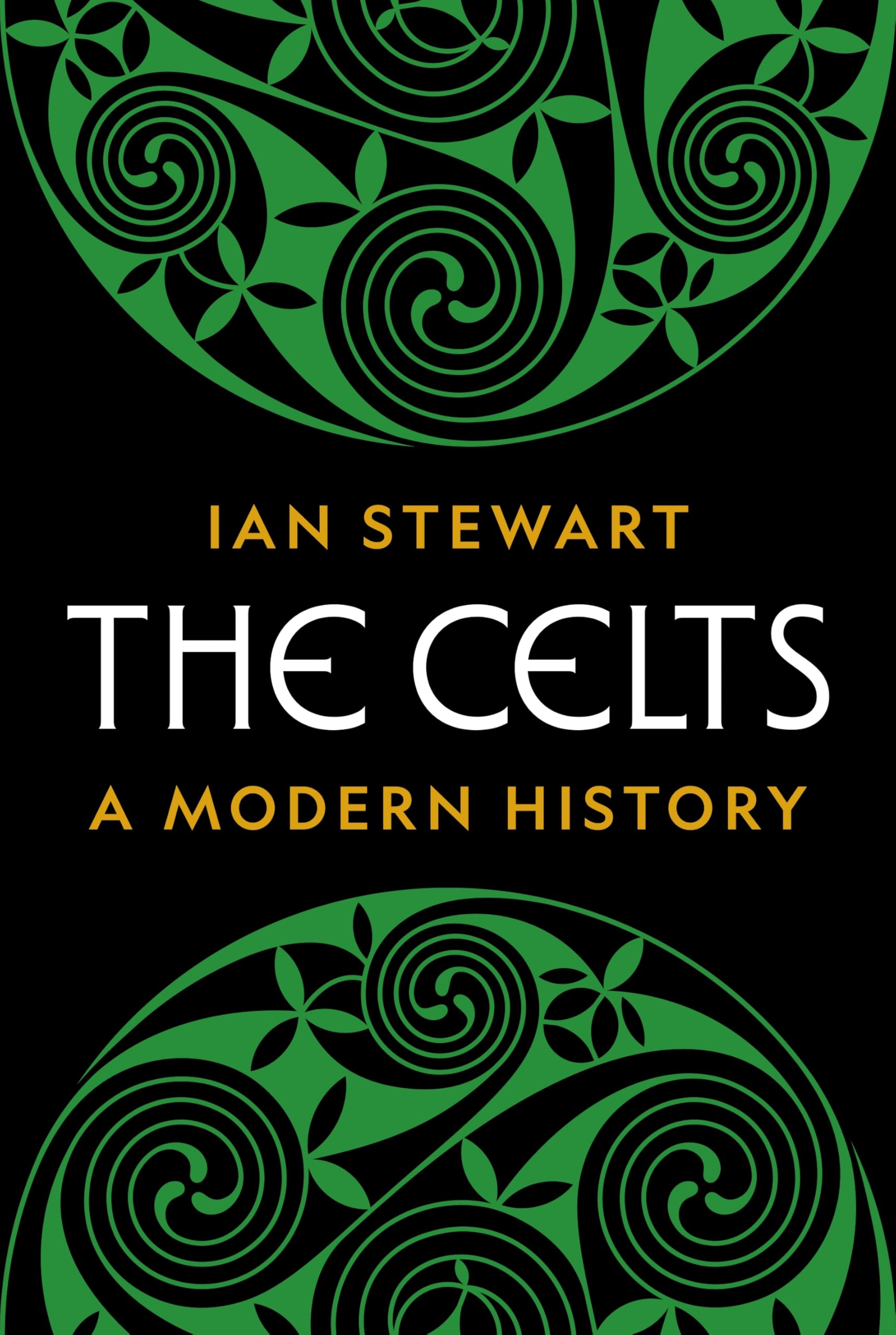 ﻿Celts: یک تاریخ مدرن