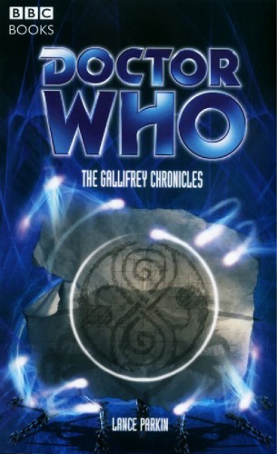 ﻿The Gallifrey Chronicles (Doctor Who)