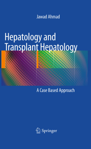 Hepatology and Hepatology Transplantation: یک رویکرد مبتنی بر مورد
