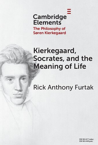 Kierkegaard, Socrates, and the Meaning of Life