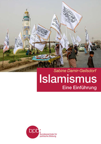 Islamismus: eine Einführung