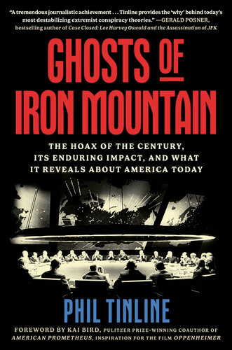 ﻿Ghosts of Iron Mountain: فریب قرن ، تأثیر ماندگار آن و آنچه امروز در مورد آمریکا نشان می دهد