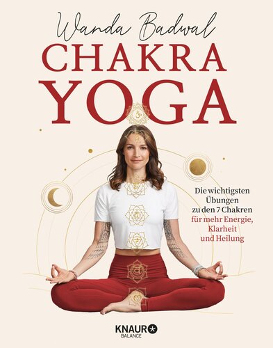 ﻿Chakra Yoga: مهمترین تمرینات برای 7 چاکرا برای وضوح ، انرژی و بهبودی بیشتر