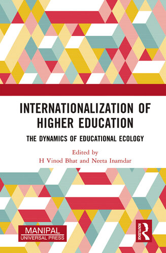 Internationalization of Higher Education: The Dynamics of Educational Ecology
