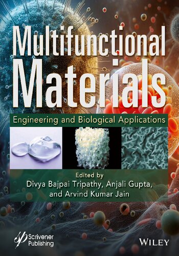 ﻿مواد چند منظوره: کاربردهای مهندسی و بیولوژیکی