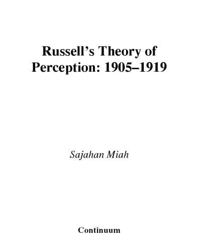 نظریه ادراک راسل: 1905 - 1919 (مطالعات مداوم در فلسفه انگلیس)