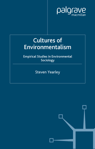 فرهنگ های محیط زیست: مطالعات تجربی در جامعه محیط زیست