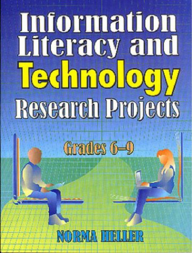 سواد اطلاعاتی و پروژه های تحقیقاتی فناوری: مقیاس های 6-9، نسخه دوم