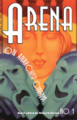 Arena One: در سینمای آنارشیست (مجله آرنا)