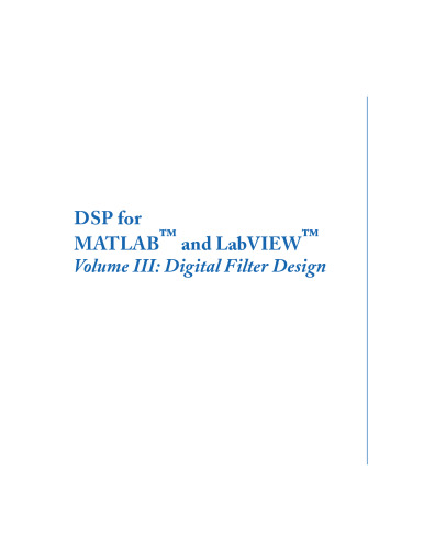 DSP برای MATLAB و LabVIEW، دوره سوم: طراحی فیلتر دیجیتال