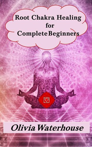 ﻿بهبودی چاکرای ریشه برای مبتدیان کامل