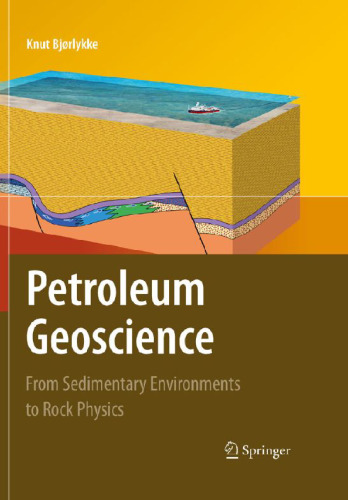 Geoscience Petroleum: از محیطهای رسوبی گرفته تا فیزیک سنگ