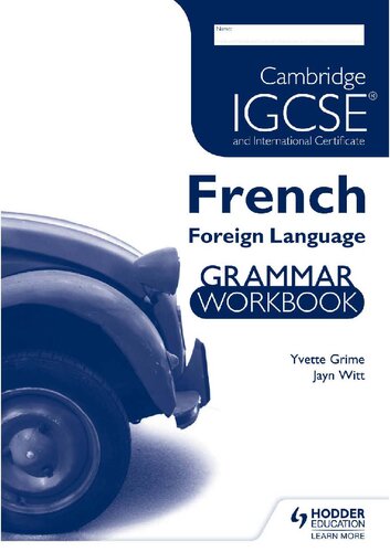 ﻿کمبریج IGCSE و گواهی بین المللی کتاب کار گرامر زبان خارجی فرانسه (کمبریج IGCSE