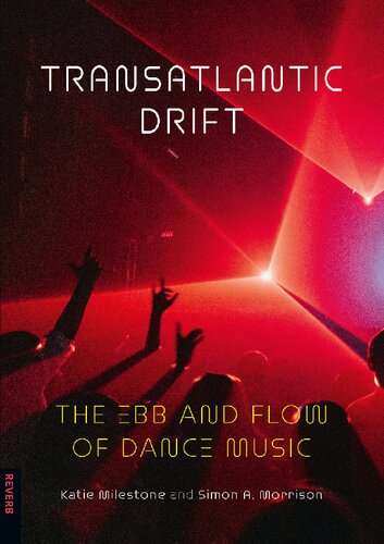﻿Drift Transatlantic: Ebb and Flow of Dance Music